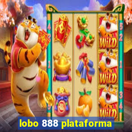 lobo 888 plataforma